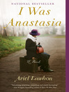 Cover image for I Was Anastasia